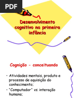 Desenvolvimento Cognitivo Na Primeira Infância