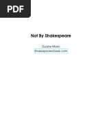 Download Not by Shakespeare  Correctly Attributing The Most Popular Things That Shakespeare Didnt Say by Duane Morin SN32744381 doc pdf