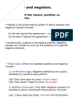 Polarity and Negation.: 2.1. Polarity of The Clause: Positive vs. Negative Clauses