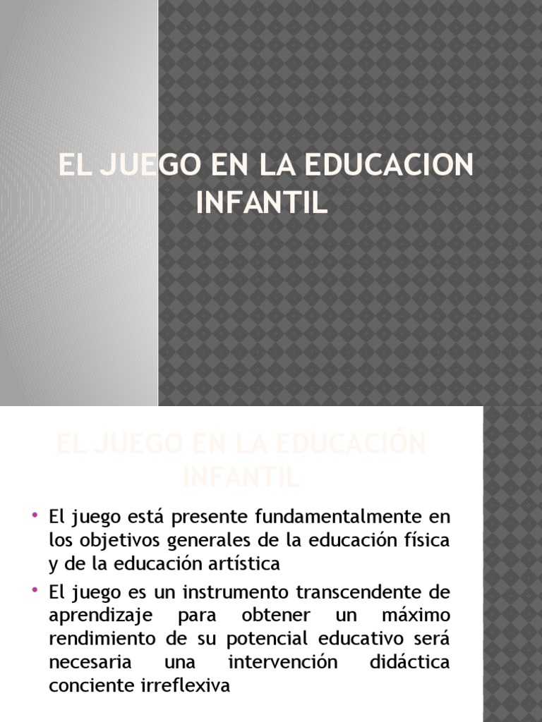 El Juego en La Educacion Infantil | PDF | Jardín de infancia | Aprendizaje