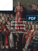 A Santa Casa Da Misericórdia de Vila Real. História e Património