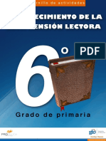 Cuadernillo de Actividades - Fortalecimiento de La Comprension Lectora - 6 Grado de Primaria