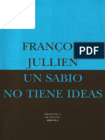 4863 Un Sabio no tiene ideas François Jullien.pdf