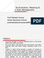 Insurance: Its Evolution, Meaning & Tool in Risk Management: Prof Mahesh Kumar Amity Business School