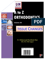 A To Z Orthodontics Vol 6 Tissue Changes1