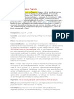 C) RELAXAMENTO de Prisão em Flagrante Forma Ilegal.