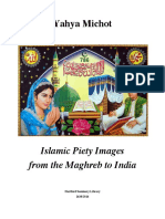 Yahya Michot, “Islamic Piety Images from the Maghreb to India”. Exhibition catalogue