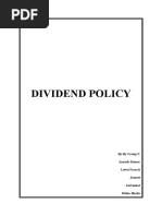 Dividend Policy: By:By Group 5: Aayush Kumar Lewis Francis Jasneet Saivenkat Ritika Bhalla