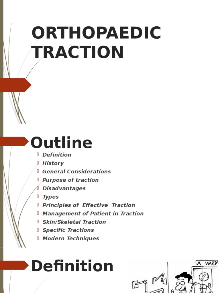 Traction in Orthopedics Anatomical Terms Of Location Orthopedic Surgery