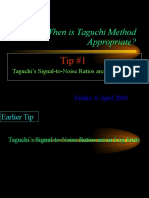 Why/When Is Taguchi Method Appropriate?: Taguchi's Signal-to-Noise Ratios Are in Log Form