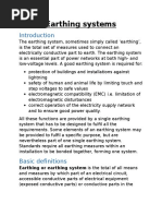 Earthing Systems: Earthing or Earthing System Is The Total of All Means