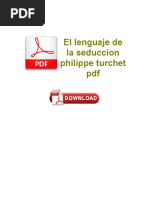Download El Lenguaje de La Seduccion Philippe Turchet PDF by johanna yanez SN327659713 doc pdf