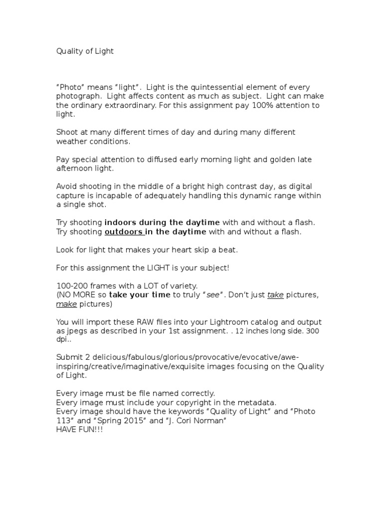 Capturing the Essence of Light An Exploration of How Different