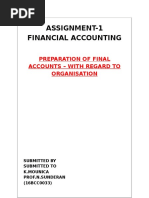 Preparation of Final Accounts - With Regard To Organisation