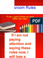 Classroom Rules: To Be A Good Citizen We Must Follow The Rules