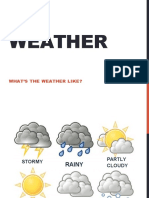 Weather: What'S The Weather Like?