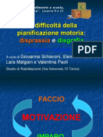 Schieroni Mazza Malgieri Paoli Le Difficoltà Della Pianificazione Motoria. Disprassia e Disgrafia. Elementi Valutativi1