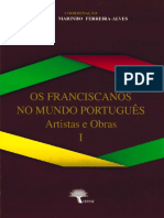 Os Franciscanos No Mundo Português. Artistas e Obras