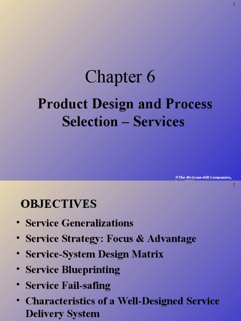 Product Design and Process Selection - Services: ©the Mcgraw-Hill ...