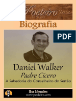 Padre Cicero - A Sabedoria Do Conselheiro Do Sertão - Daniel Walker - Iba Mendes