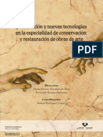 Innovación y Nuevas Tecnologías en La Especialidad de Conservación y Restauración de Obras de Arte