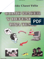 Como Hacer y Defender Una Tesis - Arnoldo Claret