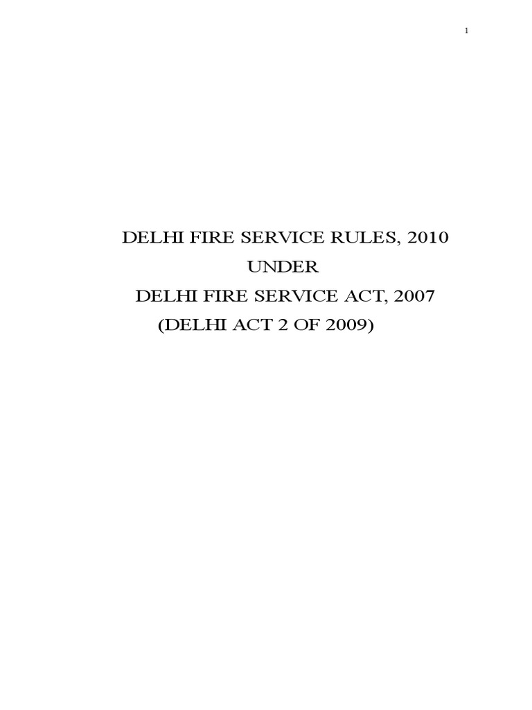 Delhi Fire Service Rules 2010 Overview | PDF | Fire Safety | Safety