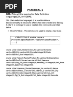 Practical 1: AIM:-Write All The Queries For Data Definition