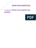 Computer Operator and Programming Assistant Computer Operator and Programming Assistant