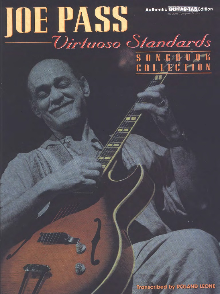 Joe Pass Virtuoso Standards Songbook Collection PDF | PDF