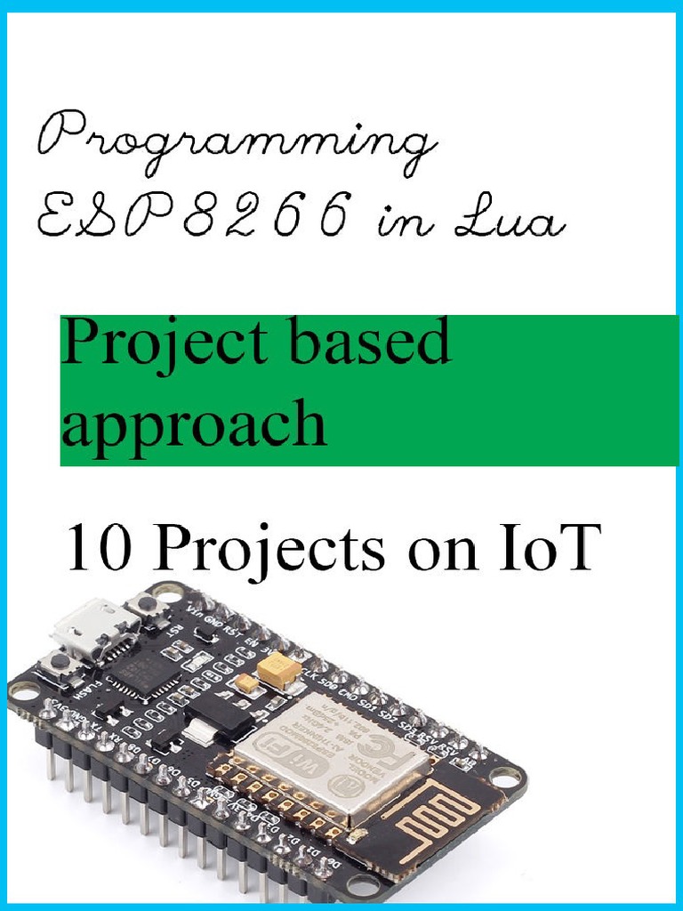 How To Program ESP8266 in Lua Getting Started With ESP8266 (NodeMCU Dev ...