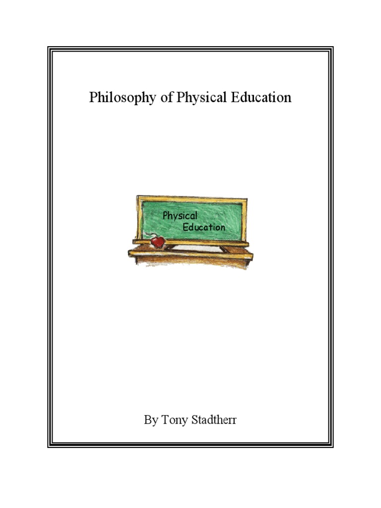 Philosophy of Physical Education | PDF | Physical Education | Well Being