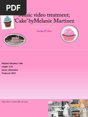 Music Video Treatment for the song 'Cake'