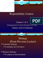 Responsibility Centers: Chapters 3 & 4, Ed., Anthony and Govindarajan
