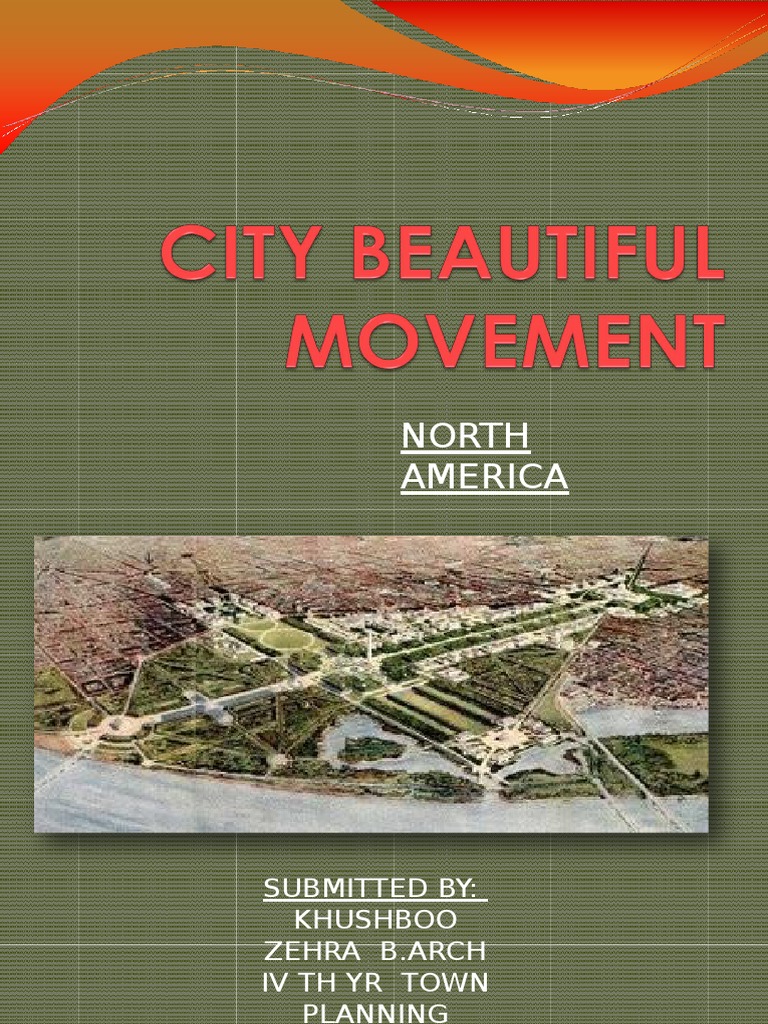 City Beautiful Movement Overview | PDF | Urban Geography | Urban Planning