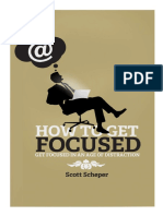 How to Get Focused