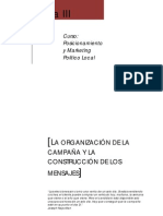 Semana 3: La Organización de La Campaña y La Construcción de Los Mensajes