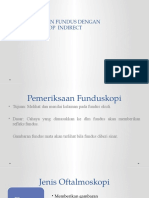 Pemeriksaan Fundus Dengan Oftalmoskop Indirect