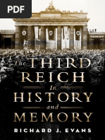The Third Reich in History and Memory - Richard J Evans