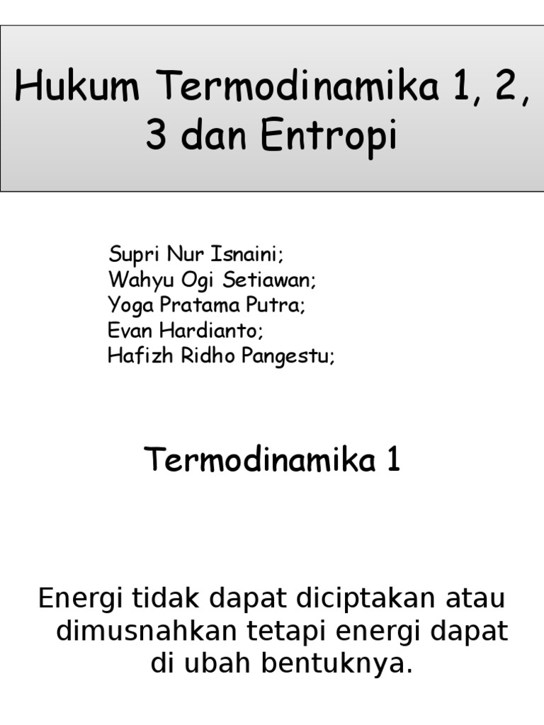 Hukum Termodinamika 1 2 3 Dan Entropi