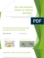 Elastic and Inelastic Collisions in Inverse Sprinkler