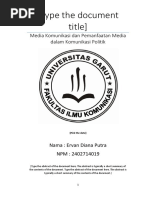 Download Media Komunikasi Dan Pemanfaatan Media Dalam Komunikasi Politik  by Ervan Diana Putra SN328287015 doc pdf