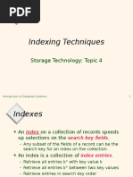 Indexing Techniques: Storage Technology: Topic 4