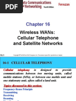 Wireless Wans: Cellular Telephone and Satellite Networks