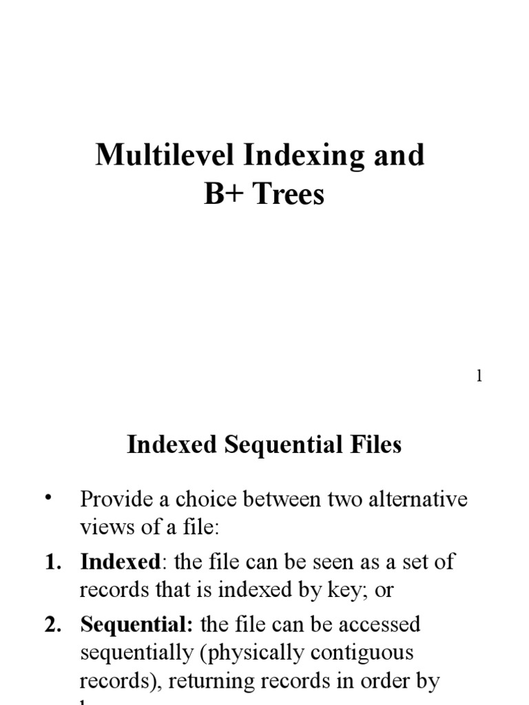 Multilevel Indexing and B+ Trees PDF Database Index Computer Data