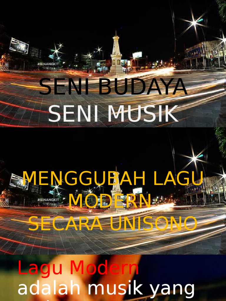 Seni Budaya Seni Musik Menggubah Lagu Modern Secara Unisono