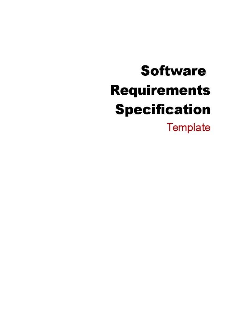 Software Requirements Specification: Template | PDF | Use Case | Input ...
