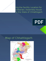 Determining The Facility Location For Secretariat / Assembly House in The State of Chhattisgarh