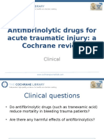 Antifibrinolytic Drugs For Acute Traumatic Injury: A Cochrane Review