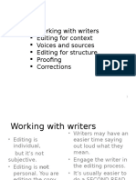 Working With Writers Editing For Context Voices and Sources Editing For Structure Proofing Corrections